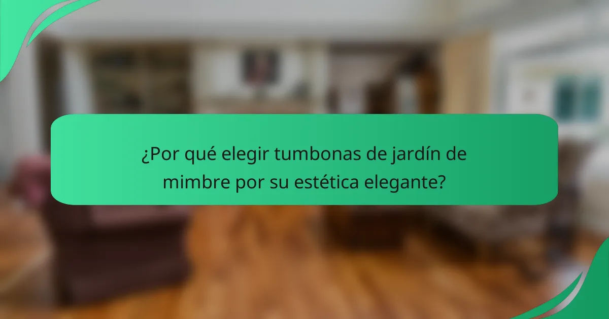 ¿Por qué elegir tumbonas de jardín de mimbre por su estética elegante?