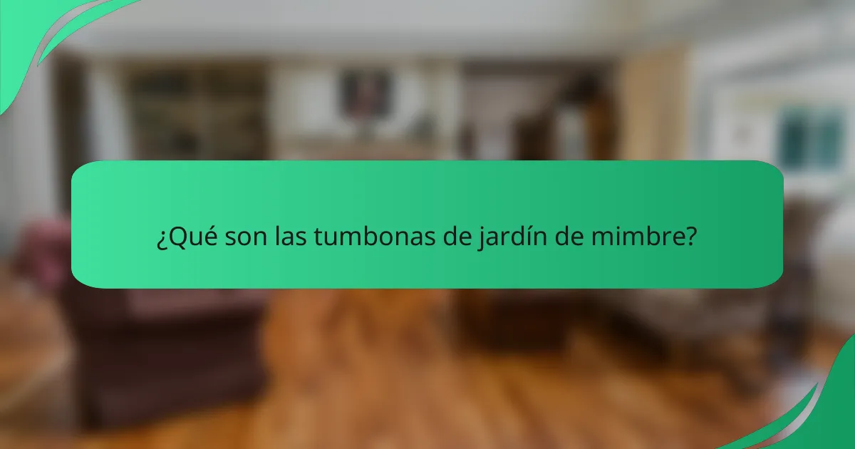 ¿Qué son las tumbonas de jardín de mimbre?